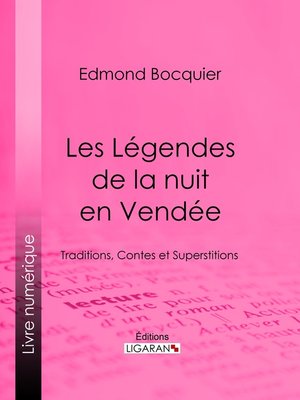 cover image of Les Légendes de la nuit en Vendée